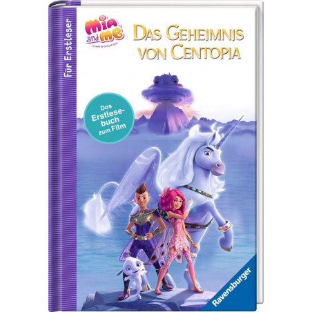 Ravensburger - Mia and me - The Hero of Centopia: Das Erstlesebuch zum Film