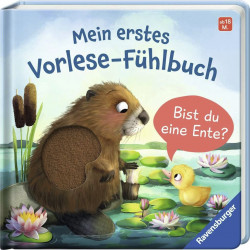 Ravensburger - Mein erstes Vorlese-Fühlbuch: Bist du eine Ente? Ravensburger - Mein erstes Vorlese-Fühlbuch: Bist du eine Ente?