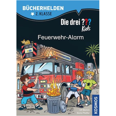 KOSMOS - Die drei ??? Kids Bücherhelden 2. Klasse Feuerwehr-Alarm KOSMOS - Die drei ??? Kids Bücherhelden 2. Klasse Feuerwehr-Alarm
