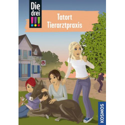 KOSMOS - Die drei !!! Tatort Tierarztpraxis, Band 102