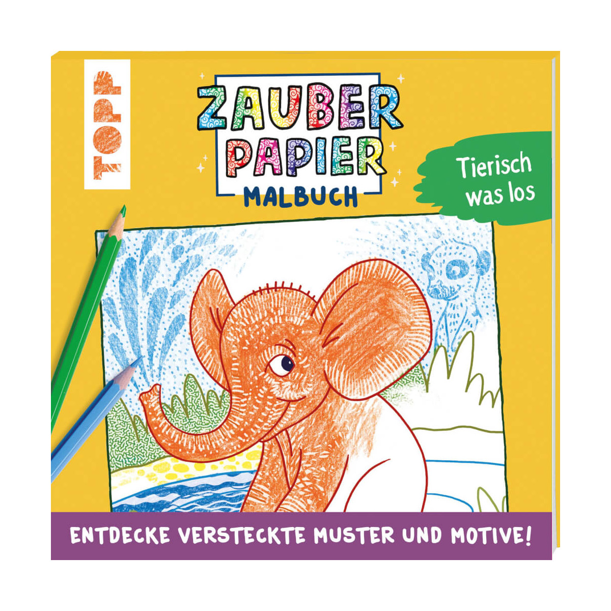 Zauberpapier Malbuch Tierisch was los
