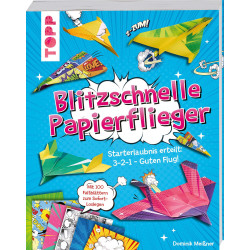 Blitzschnelle Papierflieger
