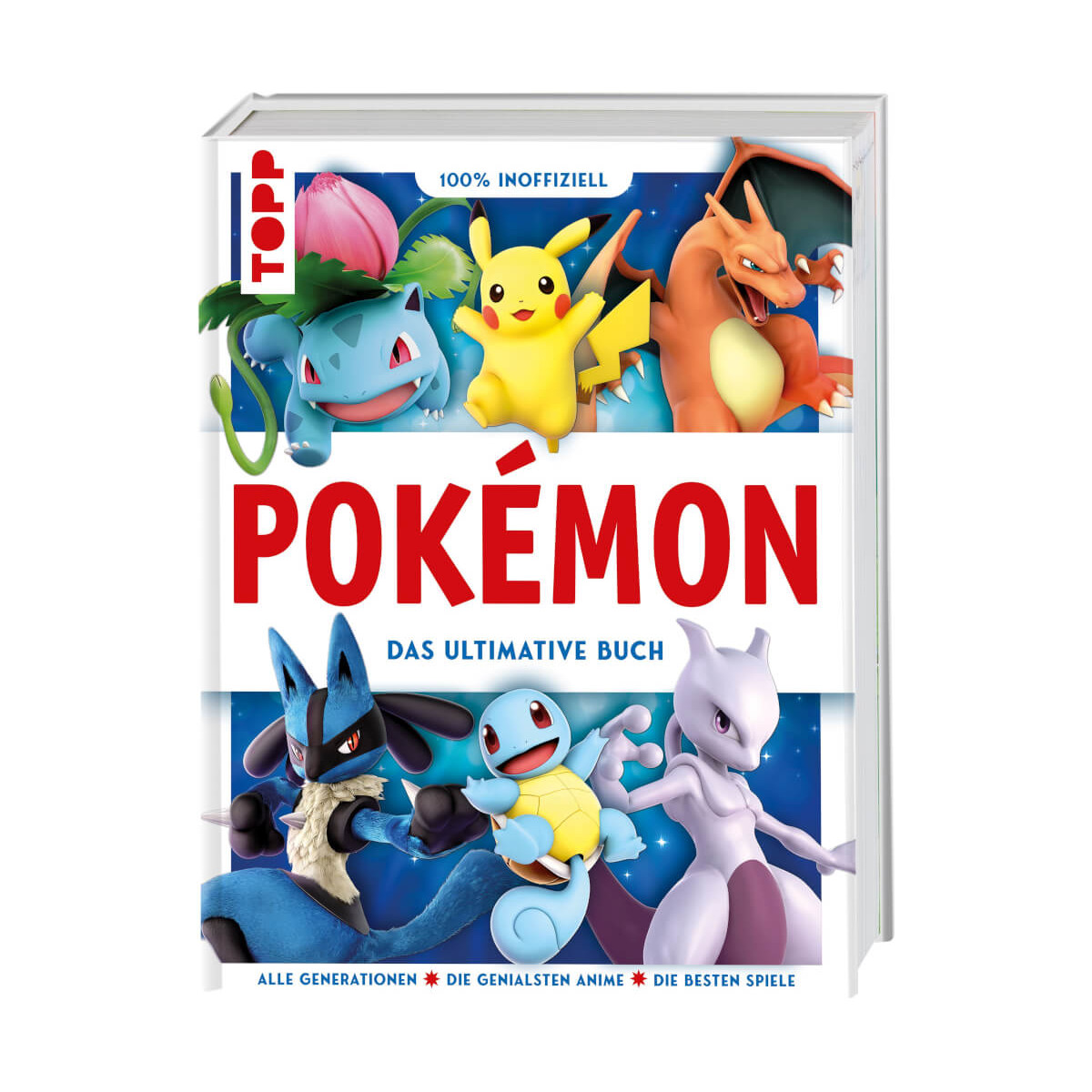 Pokémon. Das ultimative Buch. 100% inoffiziell