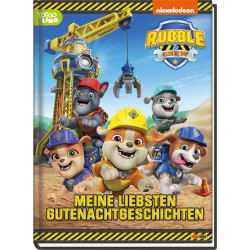 Rubble & Crew: Meine liebsten Gutenachtg