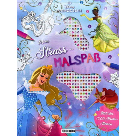 Disney Prinzessin: Mein Strass-Malbuch