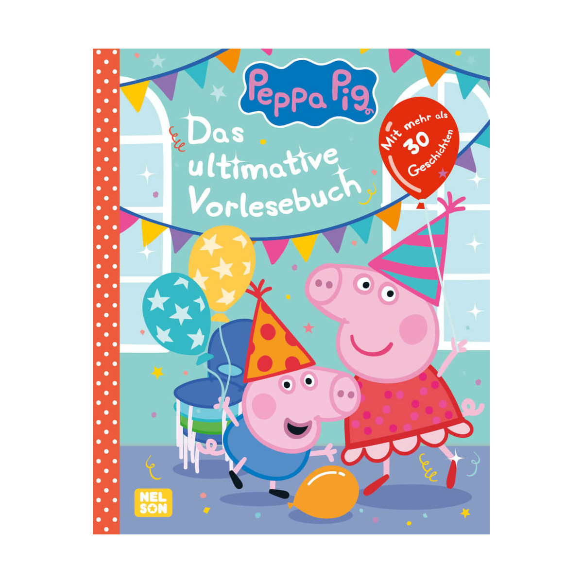 Peppa Ultimative Vorlesebuch