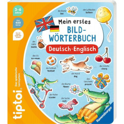 tiptoi® Mein erstes Bild-Wörterbuch Deutsch-Englisch tiptoi® Mein erstes Bild-Wörterbuch Deutsch-Englisch