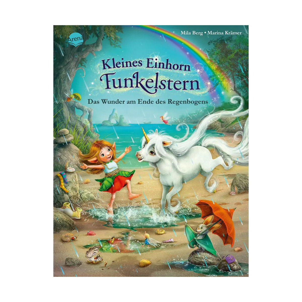 Berg, Mila Krämer, Marina: Kleines Einhorn Funkelstern – Das Wunder am Ende des Regenbogens (5)