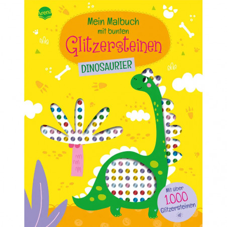 Mein Malbuch mit bunten Glitzersteinen – Dinosaurier – Mit über 1.000 Glitzersteinen