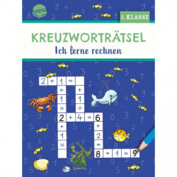 Geßner, Holger: Kreuzworträtsel – Ich lerne rechnen (1. Klasse)