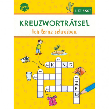 Seeberg, Helen: Kreuzworträtsel – Ich lerne schreiben (1. Klasse)