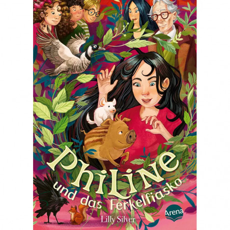 Silver, Lilly Ceccarelli, Simona: Philine – Philine und das Ferkelfiasko (2)