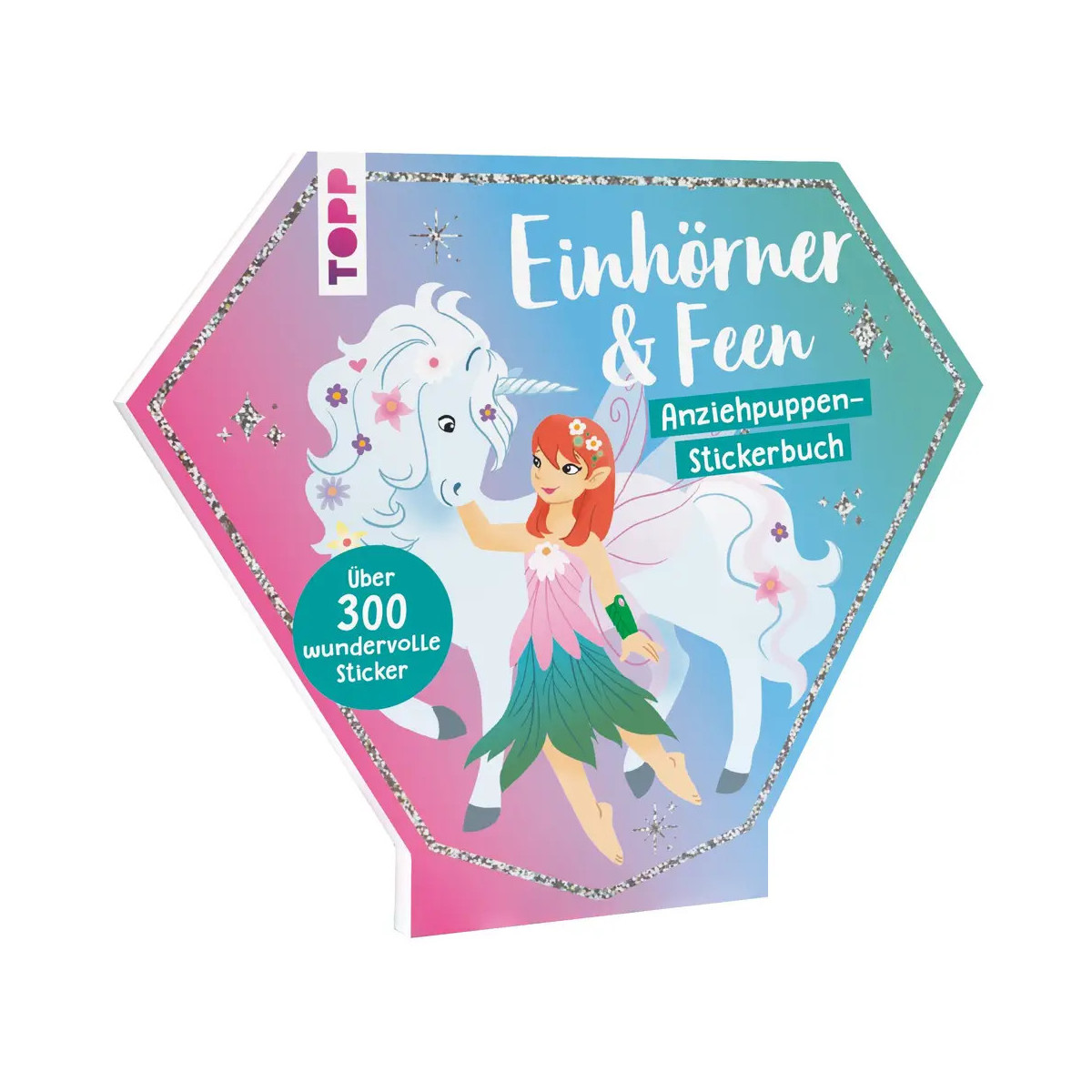 Anziehpuppen-Stickerbuch: Einhörner und Feen