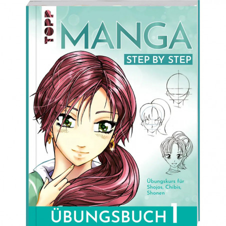 Manga Step by Step Übungsbuch 1