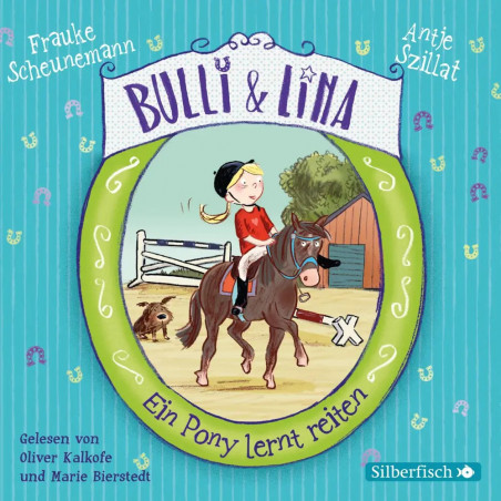 CD Bulli & Lina 2: Ein Pony lernt reiten