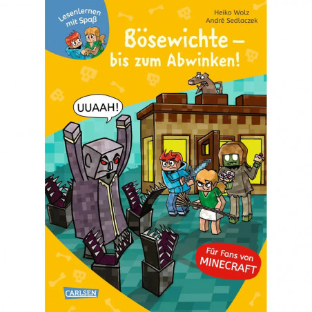 Lesenlernen mit Spaß – Minecraft 5: Bösewichte – bis zum Abwinken!