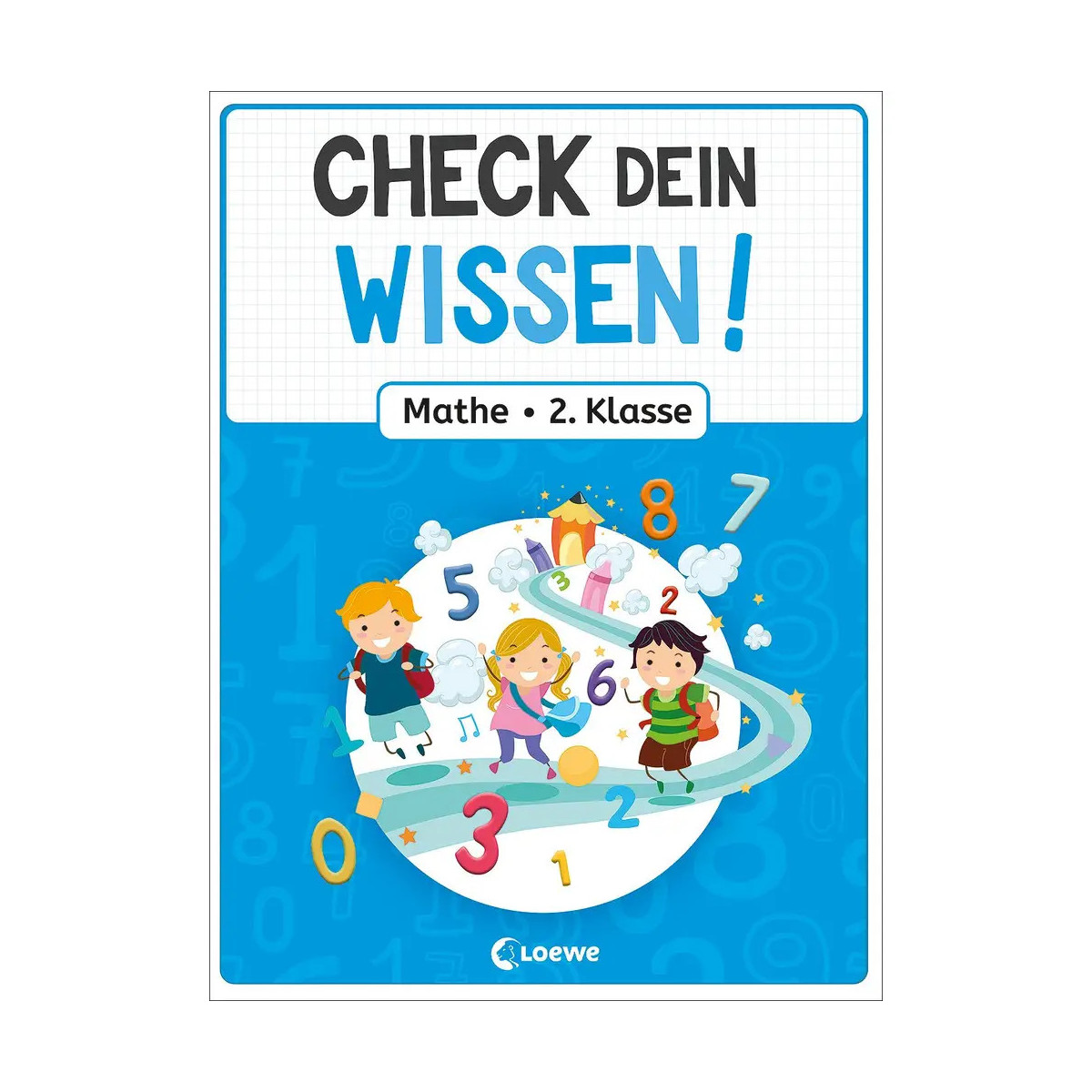 Check dein Wissen! - Mathe 2. Klasse