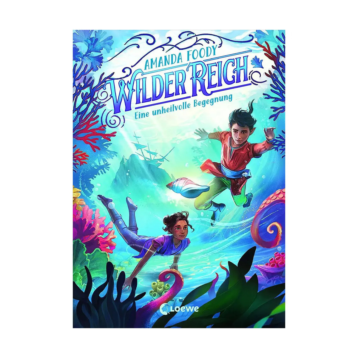 WilderReich (Band 2) - Eine unheilvolle Begegnung