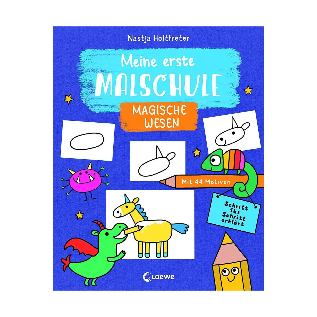 Meine erste Malschule - Magische Wesen