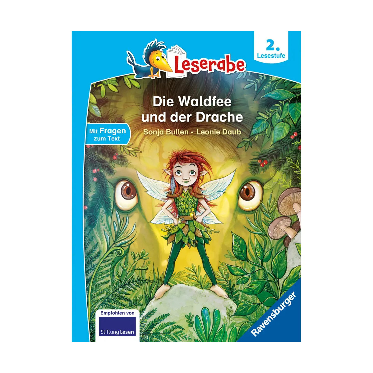 Die Waldfee und der Drache - lesen lernen mit dem Leseraben - Erstlesebuch - Kinderbuch ab 7 Jahren - lesen üben 2. Kl