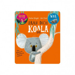 Rachel Bright - Trau dich Koala Bär [DACH]