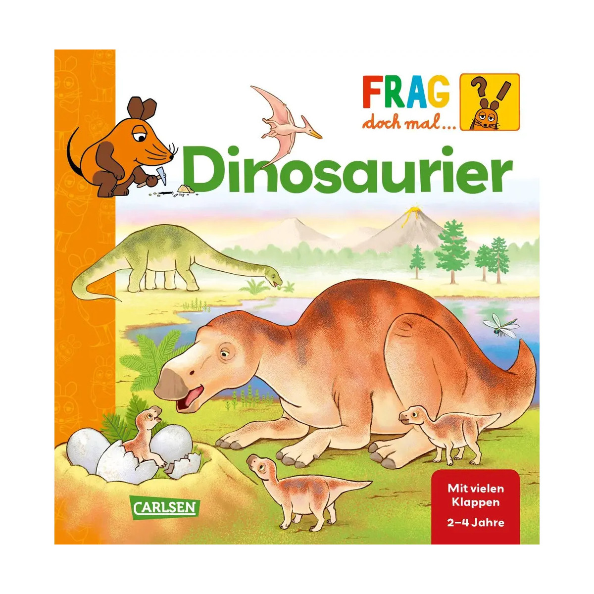 Frag doch mal ... die Maus!: Dinosaurier