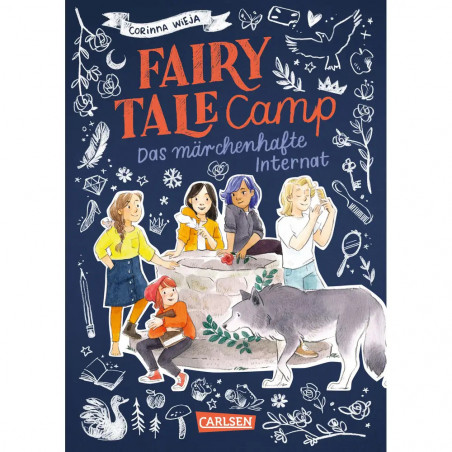 Fairy Tale Camp 1: Das märchenhafte Internat