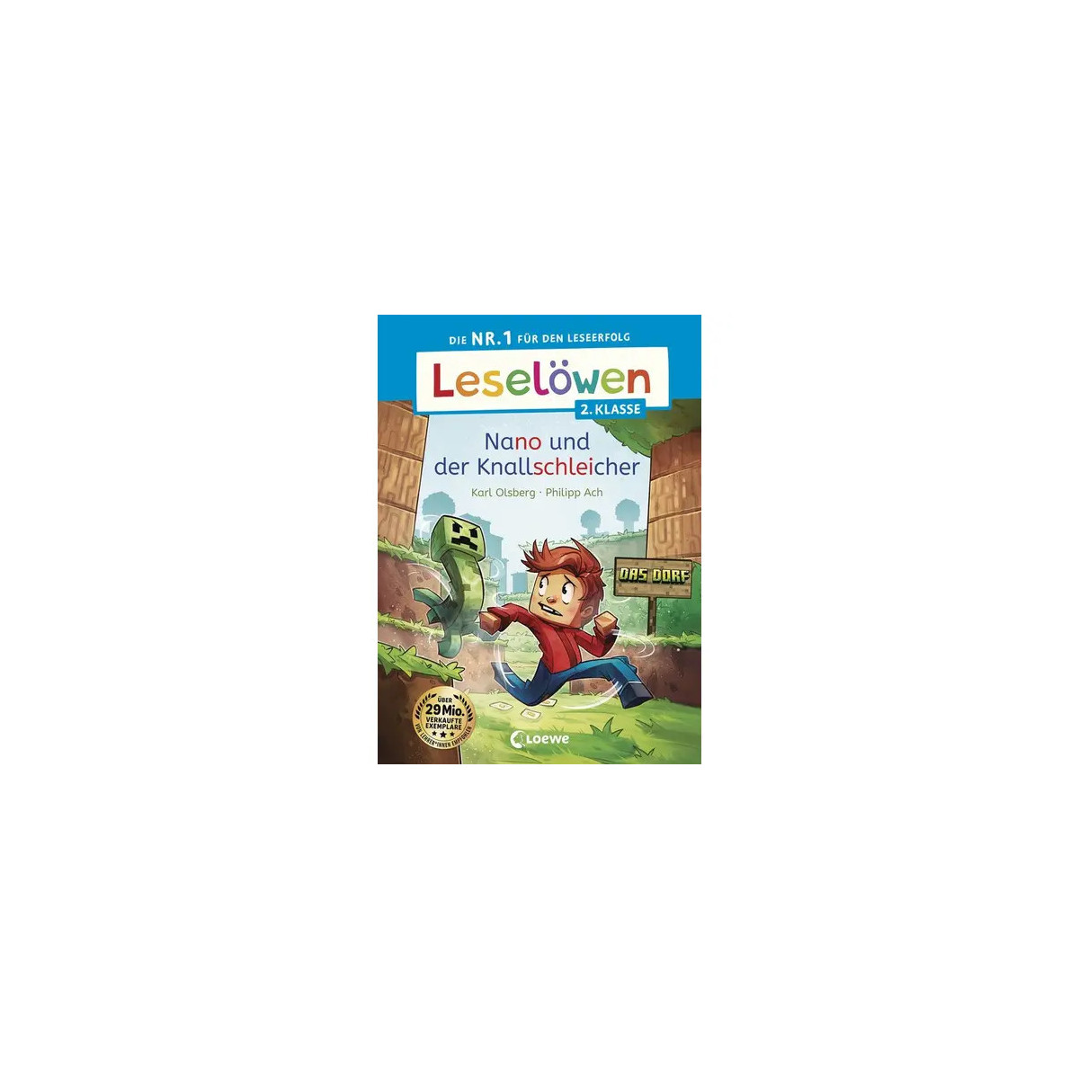 Leselöwen 2. Klasse - Nano und der Knallschleicher
