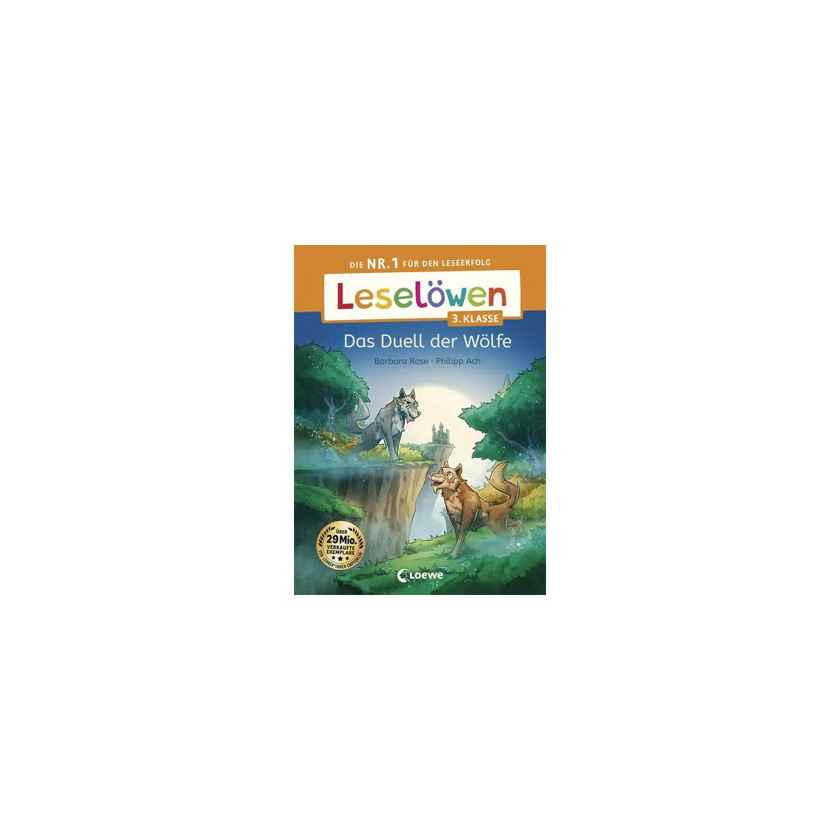 Leselöwen 3. Klasse - Das Duell der Wölfe