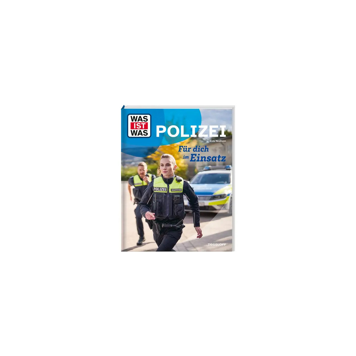 WAS IST WAS Polizei. Für dich