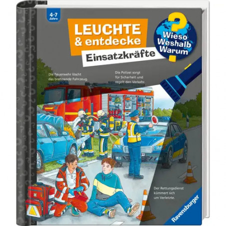 Wieso Weshalb Warum Leuchte und entdecke: Einsatzkräfte (Taschenlampen-Buch mit Folien und Klappen)
