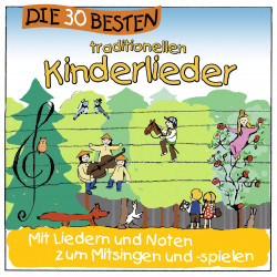 Lamp und Leute - Die 30 Besten traditionellen Kinderlieder