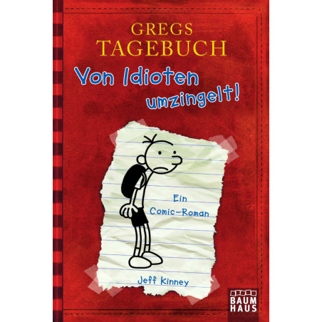 Baumhaus - Gregs Tagebuch - Von Idioten umzingelt!