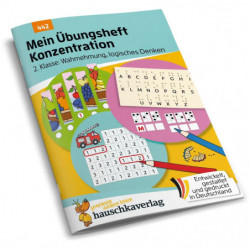 Mein Übungsheft Konzentration 2. Klasse - Wahrnehmung, logis