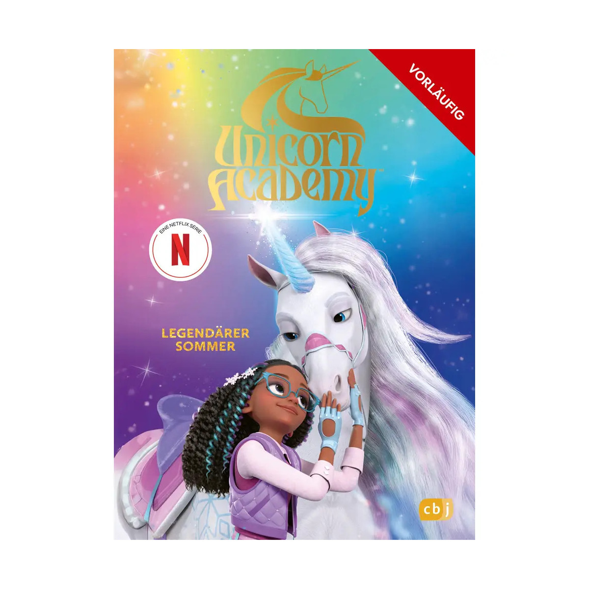 Unicorn Academy, Legendärer Sommer