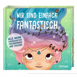 Wir sind einfach fantastisch