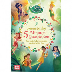 Disney Vorlesebuch: Disney Fairies: Feenstarke 5-Minuten-Ges