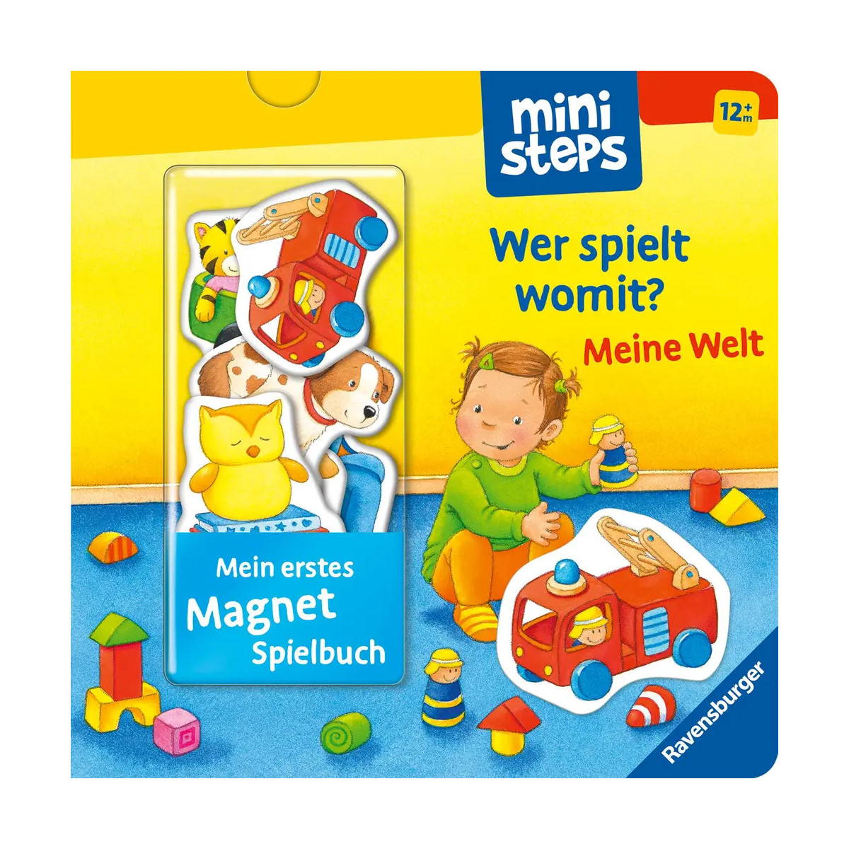ministeps: Mein erstes Magnetbuch: Wer spielt womit Meine W