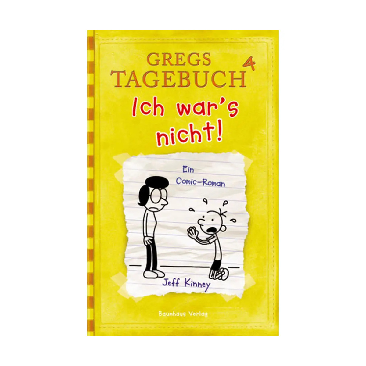 Baumhaus - Gregs Tagebuch 4: Ich war`s nicht