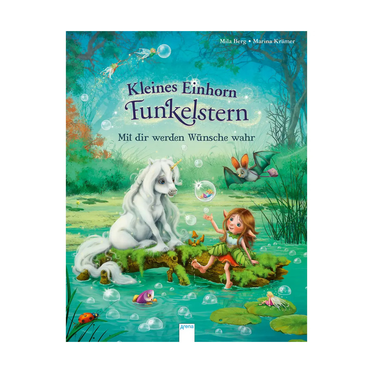 Arena Verlag - Kleines Einhorn Funkelstern - Mit dir werden Wünsche wahr, Band 2