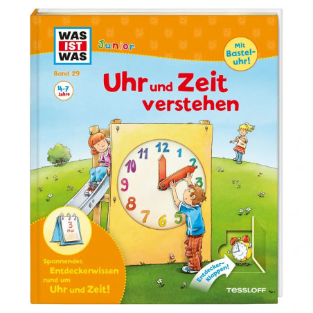 Tessloff - Was ist Was Junior - Uhr und Zeit verstehen, Band 29