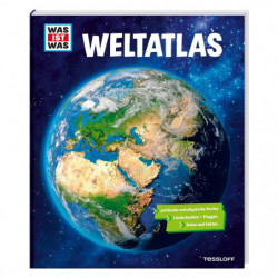 Tessloff - Was ist Was - Weltatlas