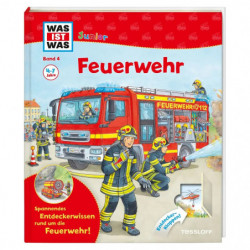 Tessloff - Was ist Was Junior - Feuerwehr, Band 4