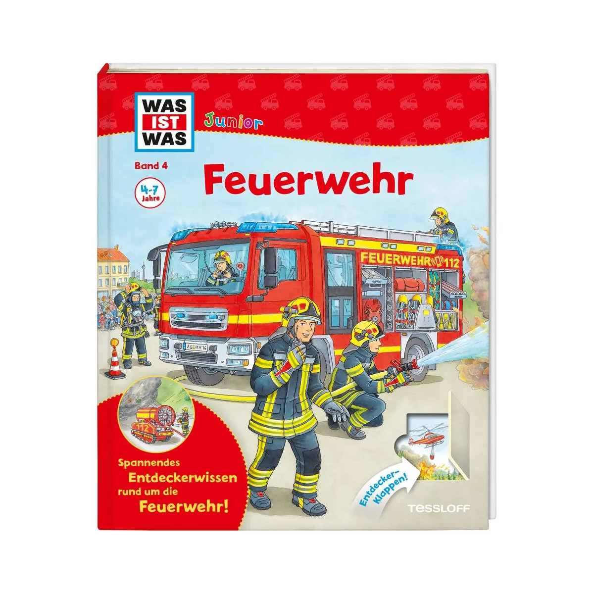 Tessloff - Was ist Was Junior - Feuerwehr, Band 4