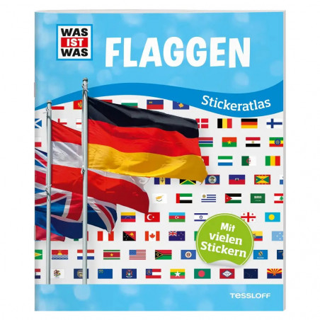 Tessloff - Was ist Was - Stickeratlas Flaggen