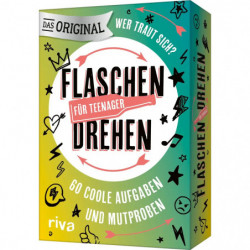 Flaschendrehen - Für Teenager: 60 coole Aufgaben und Mutproben