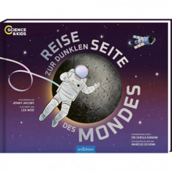 Science   Kids – Reise zur dunklen Seite des Mondes