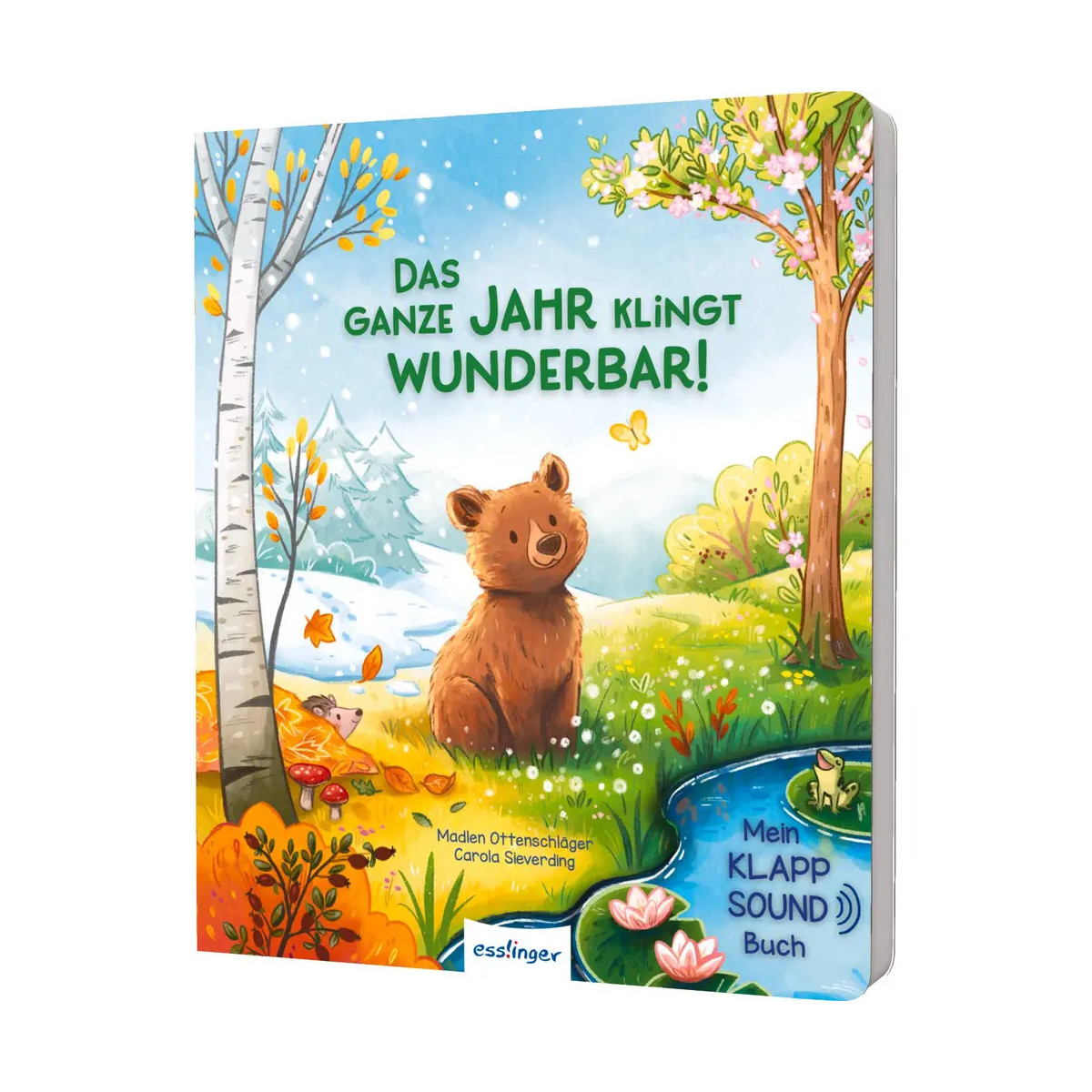 Mein Klapp-Sound-Buch: Das ganze Jahr klingt wunderbar!