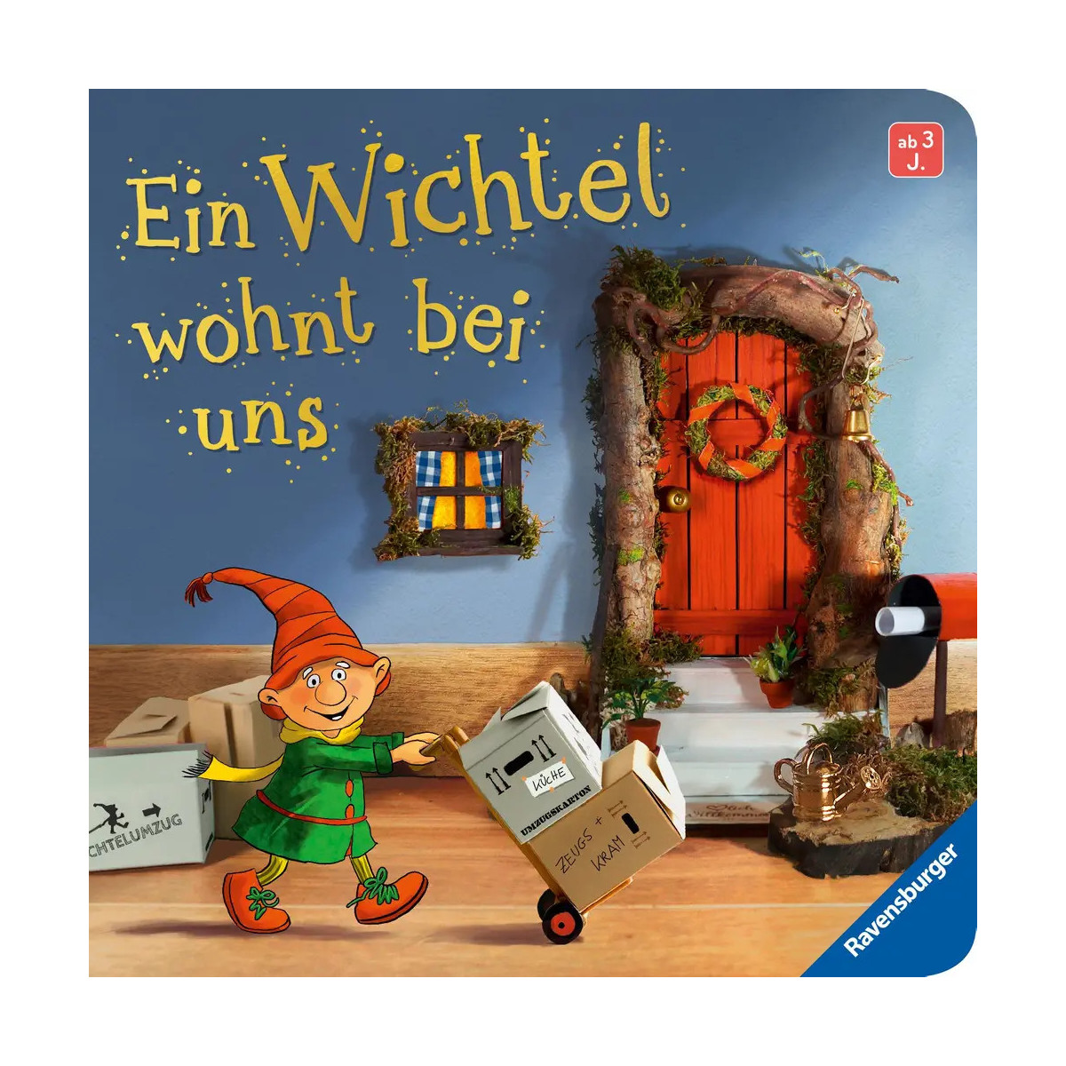 Ein Wichtel wohnt bei uns: Mein erstes Wichteltür-Buch (Weihnachtswichtel, Wichtelbrauch, Geschenk, ab 3 Jahre)