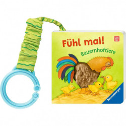 Mein erstes Buggybuch: Fühl mal! Bauernhoftiere